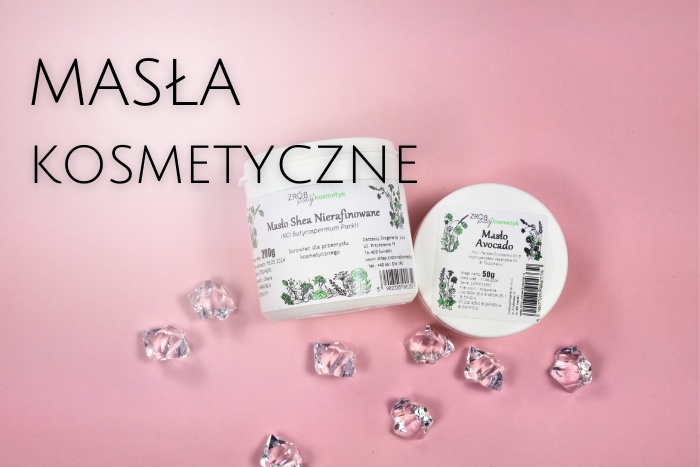 Masła kosmetyczne