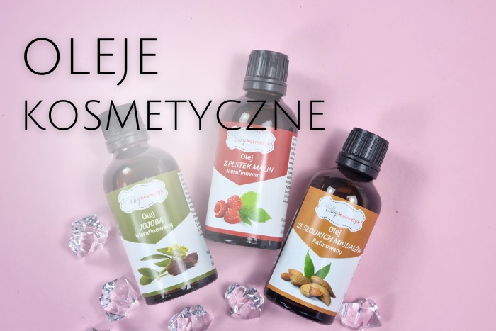 Oleje kosmetyczne
